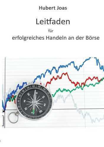 Leitfaden für erfolgreiches Handeln an der Börse