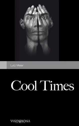 Cool Times — Lutz Meier