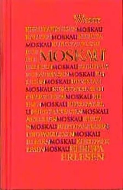 Moskau (Europa Erlesen)