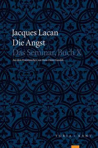 Die Angst — Jacques Lacan