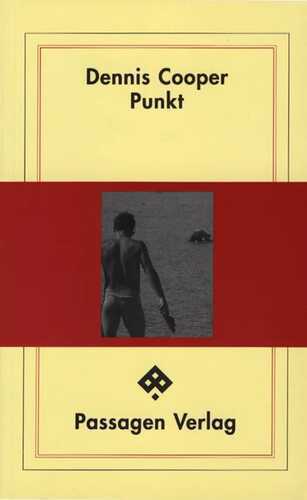 Punkt — Dennis Cooper
