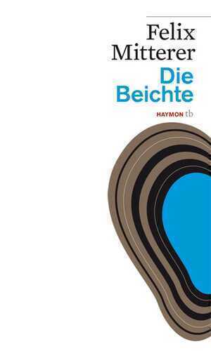 Die Beichte — Felix Mitterer