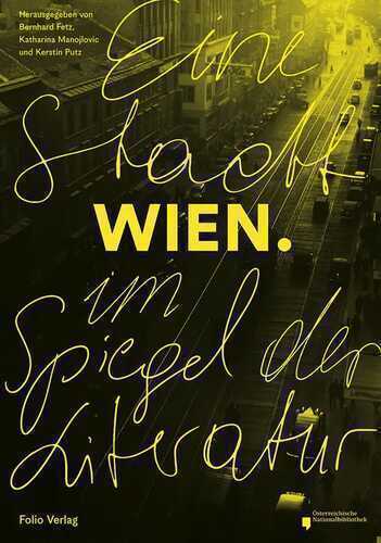 Wien: Eine Stadt im Spiegel der Literatur