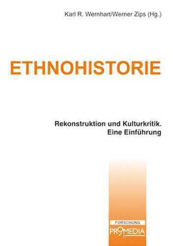 Ethnohistorie — Karl R. Wernhart