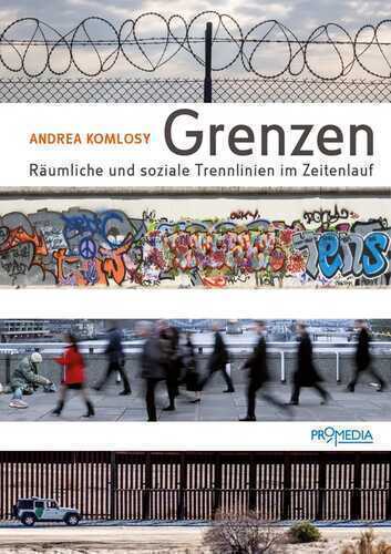 Grenzen — Andrea Komlosy
