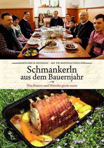 Schmankerln aus dem Bauernjahr