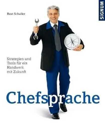 Chefsprache: Strategien und Tools für ein Handwerk mit Zukunft