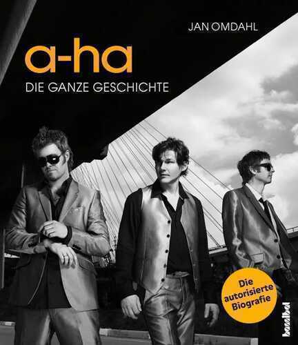 a-ha - Die ganze Geschichte