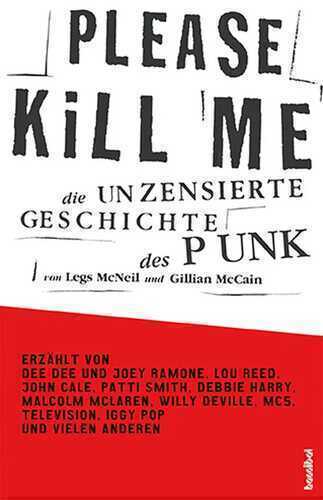 Please Kill Me — Legs McNeill