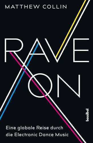 Rave On — Matthew Collin