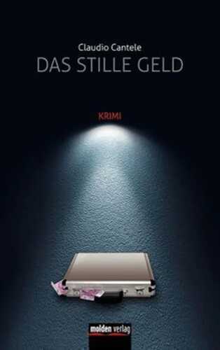 Das stille Geld