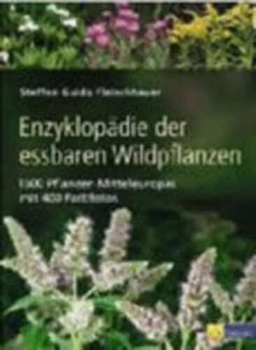 Enzyklopädie der essbaren Wildpflanzen