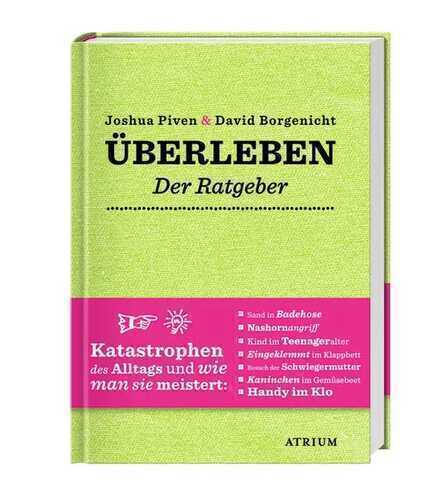 Überleben. Der Ratgeber.