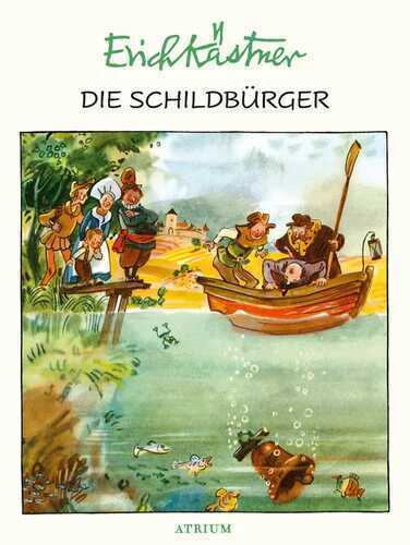 Die Schildbürger — Erich Kästner