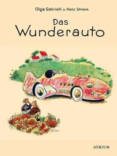 Das Wunderauto — Olga Gabrielli