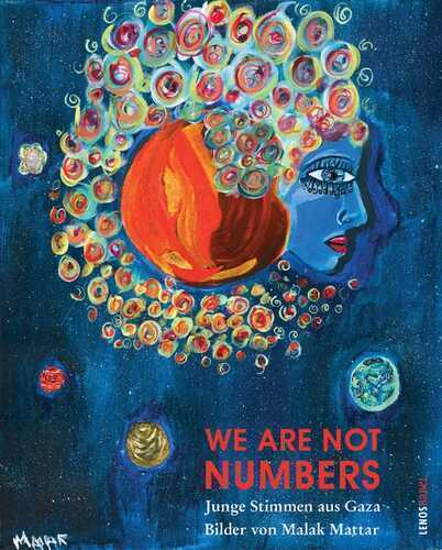 We Are Not Numbers — Malak Mattar