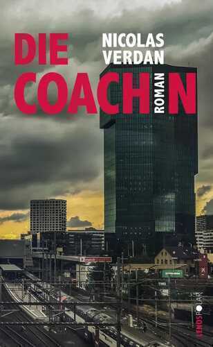 Die Coachin — Nicolas Verdan