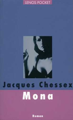 Mona — Jacques Chessex