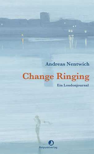Change Ringing — Andreas Nentwich
