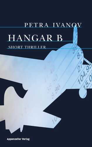Hangar B: Short Thriller