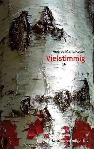Vielstimmig — Andrea Maria Keller