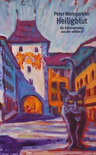 Heiligblut — Peter Weingartner