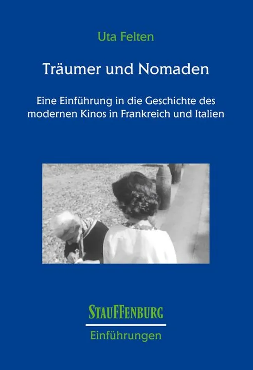 Träumer und Nomaden — Uta Felten