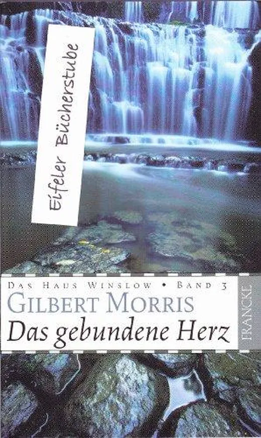 Das gebundene Herz (Das Haus Winslow)