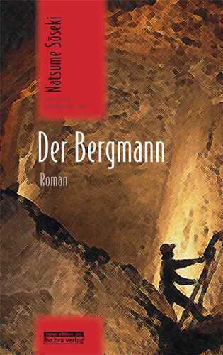 Der Bergmann — Natsume Soseki