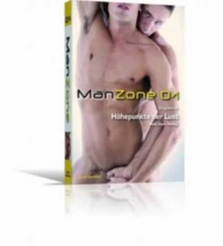 Man Zone 1: Der Höhepunkt der Lust
