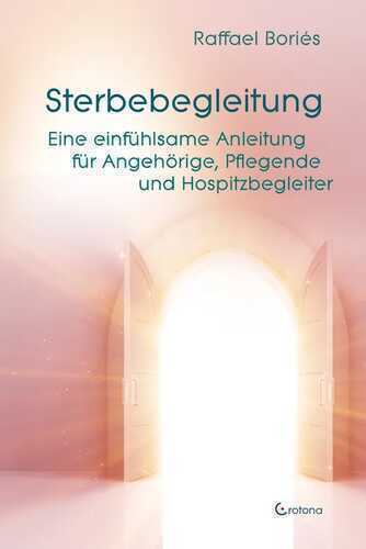 Sterbebegleitung — Raffael Boriés