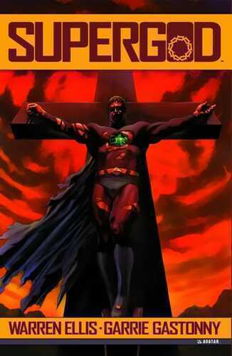 Supergod — Warren Ellis,