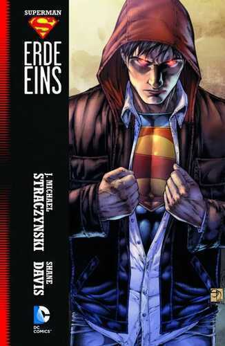Superman: Erde Eins — J. Michael Staczynski