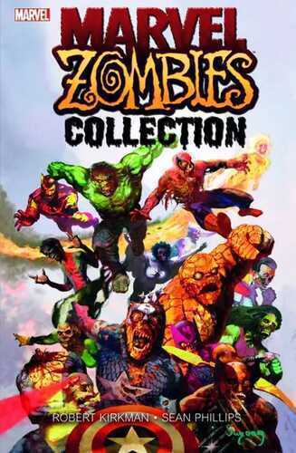 Marvel Zombies Collection — Robert Kirkman