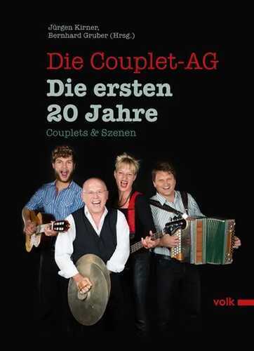 Die Couplet-AG. Die ersten 20 Jahre