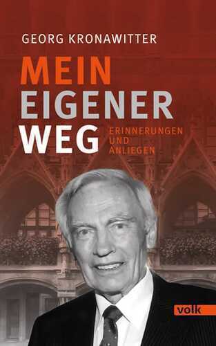 Mein eigener Weg — Georg Kronawitter