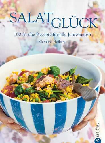 Salatglück — Caroline Hofberg