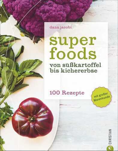 Superfoods — Dana Jacobi
