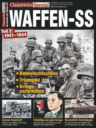 Die Waffen-SS, 1941–44. Clausewitz Spezial 22