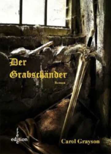 Der Grabschänder - MINI-Buch — Carol Grayson