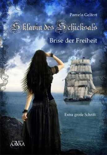 Sklavin des Schicksals (Band 2) - Sonderformat Großschrift