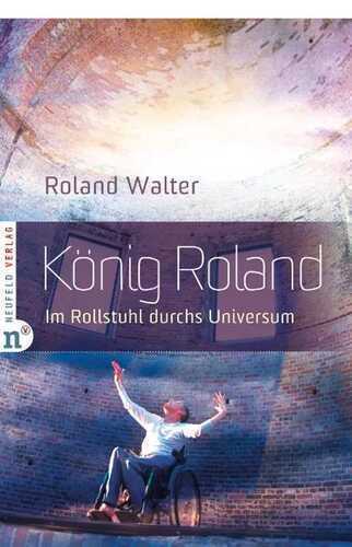 König Roland — Roland Walter