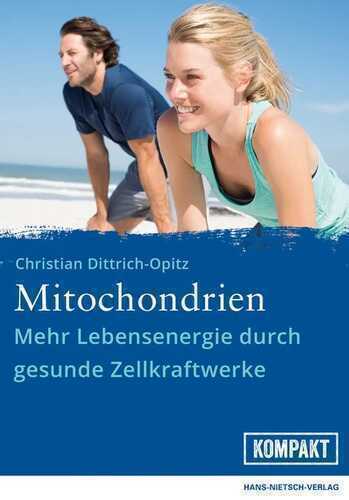 Mitochondrien — Christian Dittrich-Opitz