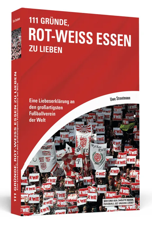 111 Gründe, Rot-Weiss Essen zu lieben