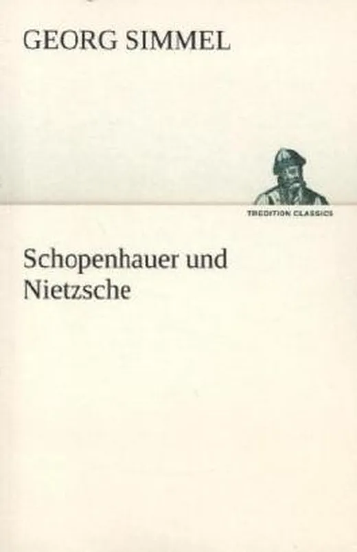 Schopenhauer und Nietzsche