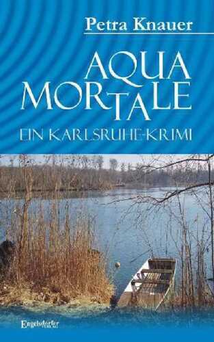 Aqua Mortale — Petra Knauer