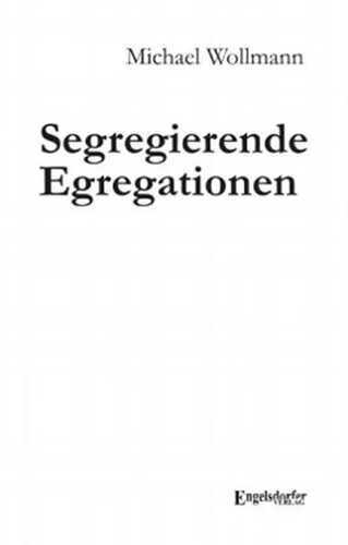 Segregierende Egregationen