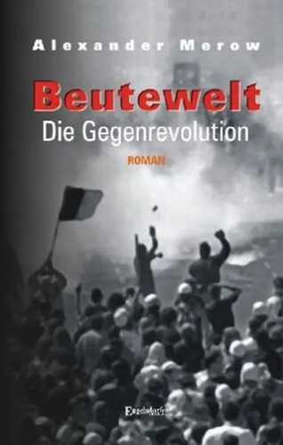 Beutewelt IV