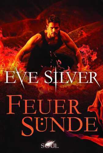 Feuersünde — Eve Silver