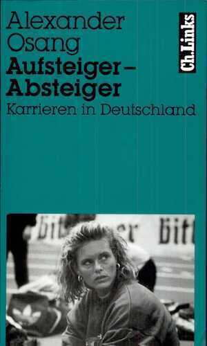 Aufsteiger – Absteiger